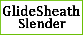 GlideSheath Slender